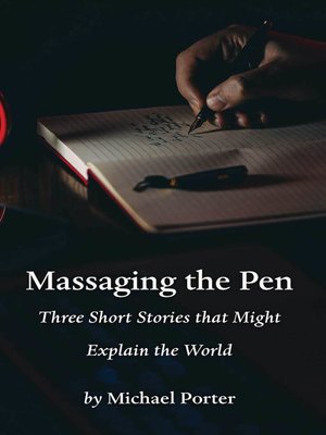cover image of Massaging the Pen